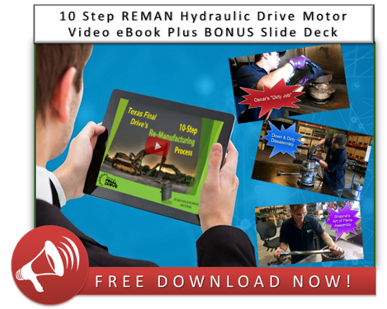 10 Step REMAN Hydraulic Drive Motor Video eBook