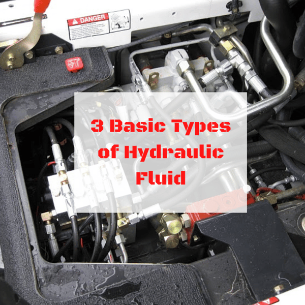 3 Basic Types of Hydraulic Fluid