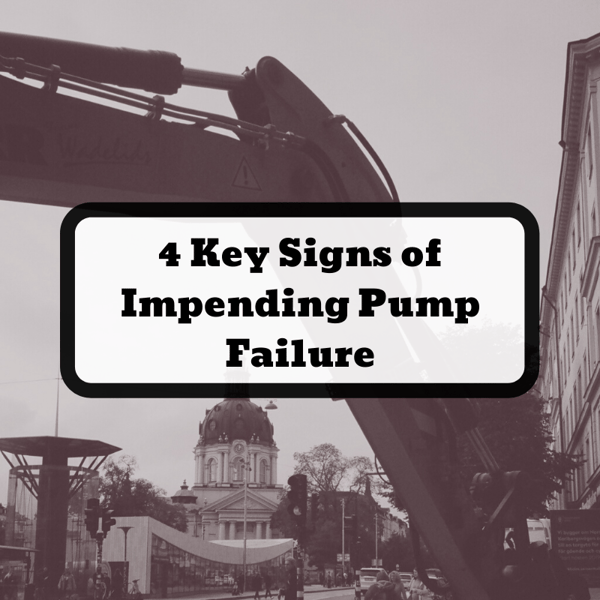 4 Key Signs of Impending Pump Failure
