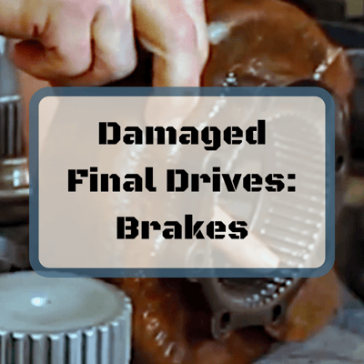 Damaged Final Drives_ Brakes