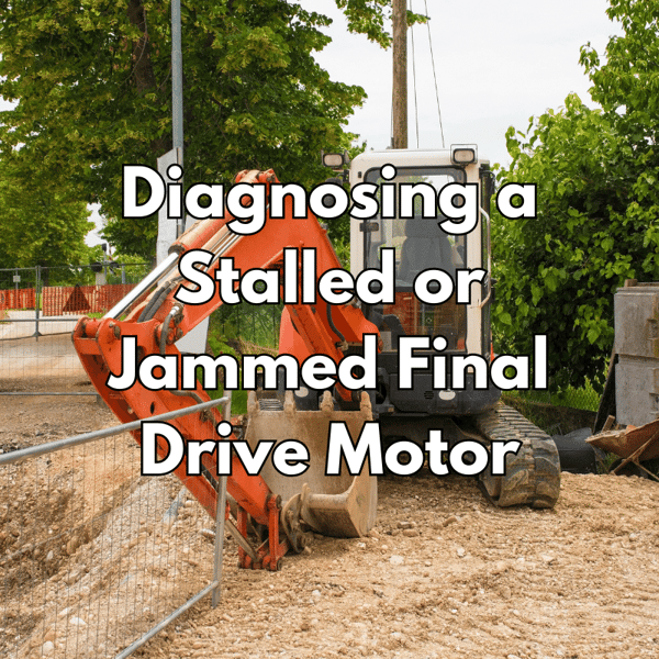 Diagnosing a Stalled or Jammed Final Drive Motor