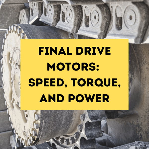 Final Drive Motors Speed Torque and Power