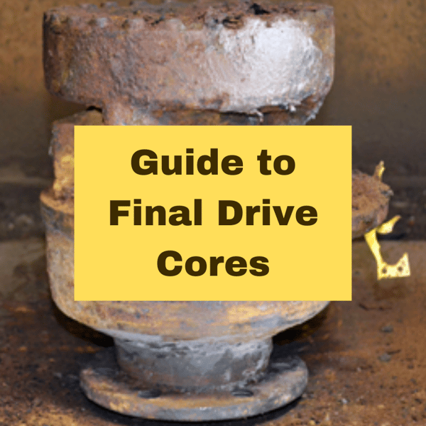 Guide to Final Drive Cores