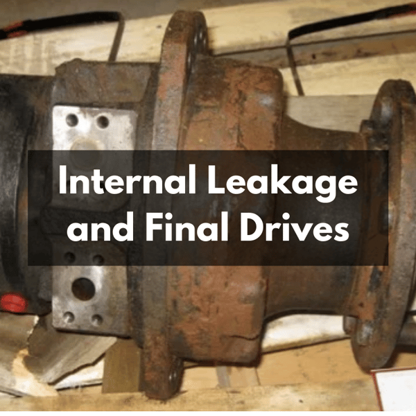 Internal Leakage and Final Drives