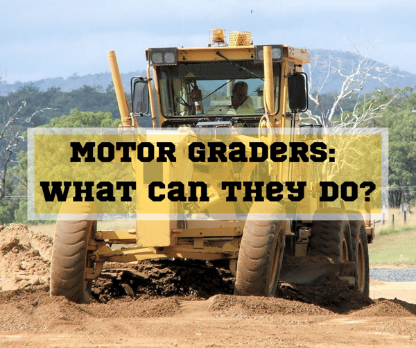 Motor Graders_ What Can They Do