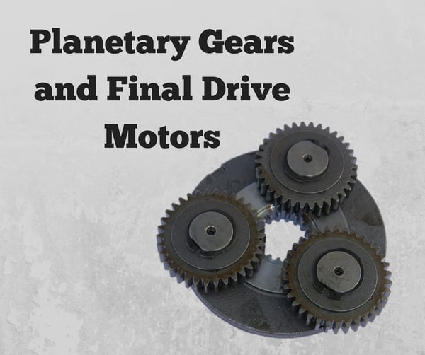 Planetary Gears and Final Drive Motors