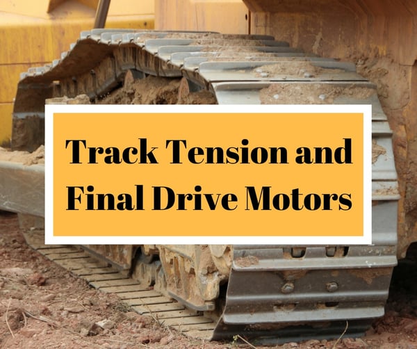 Track Tension and Final Drive Motors