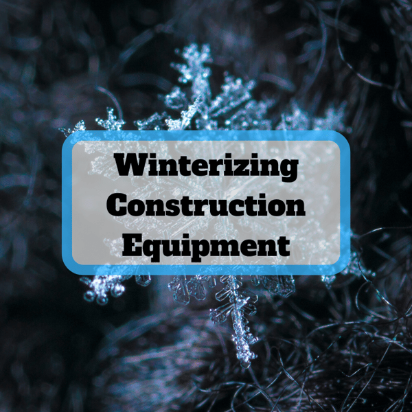 Winterizing Construction Equipment