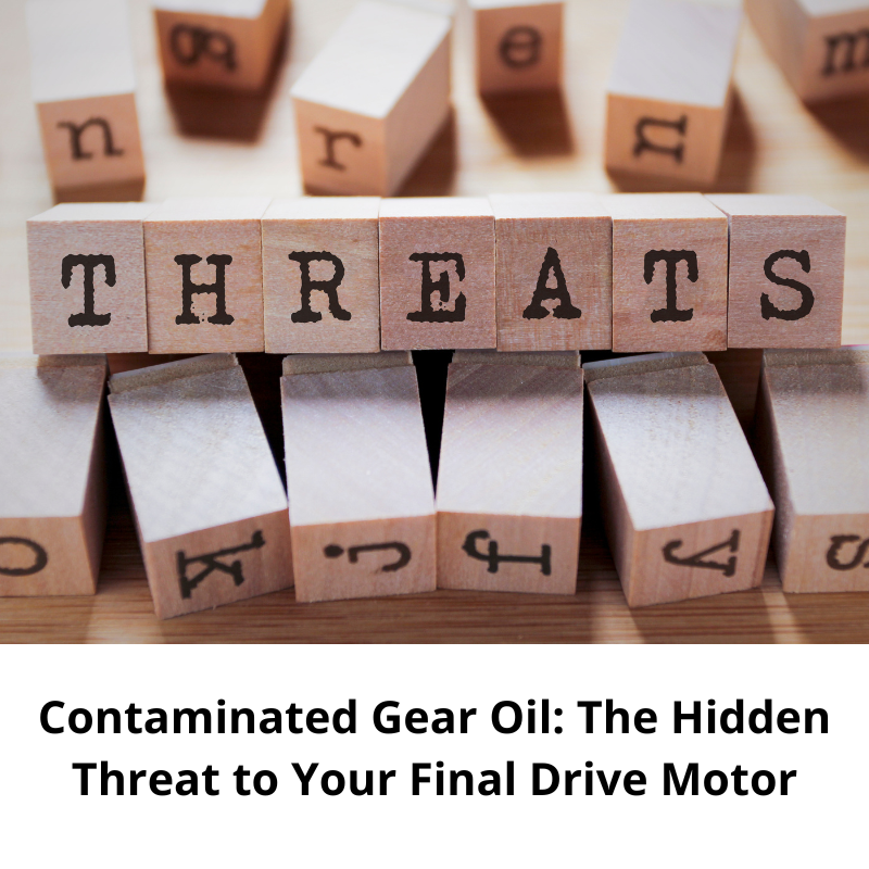 Contaminated Gear Oil: The Hidden Threat to Your Final Drive Motor