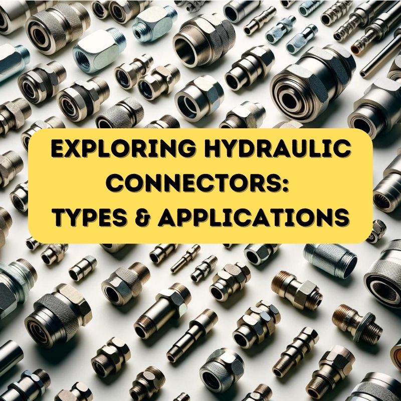 Exploring hydraulic connectors