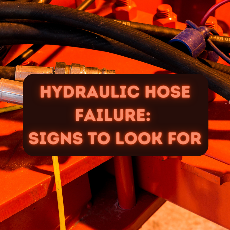 Hydraulic hose failure: signs to look for