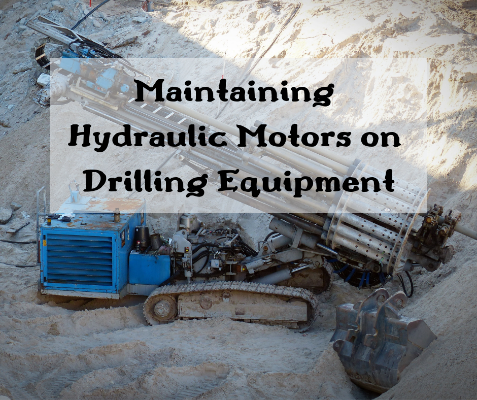 Maintaining Hydraulic Motors on Drilling Equipment