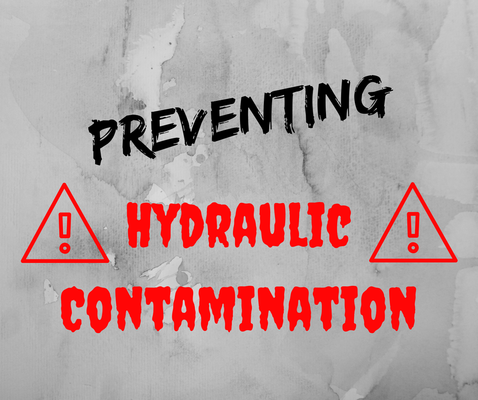 Preventing Hydraulic Contamination